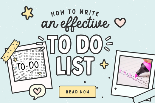 How to Write an Effective To-Do List (and Actually Get Things Done!)