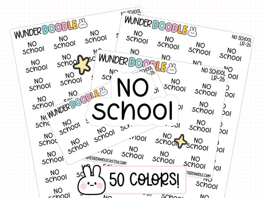 No School Planner Stickers | LR-26