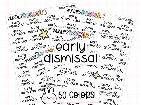 Early Dismissal Planner Stickers | LR-22