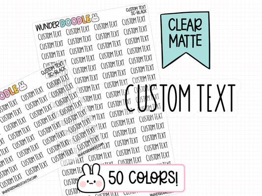 Custom Text Planner Stickers | CLEAR MATTE | Font SC