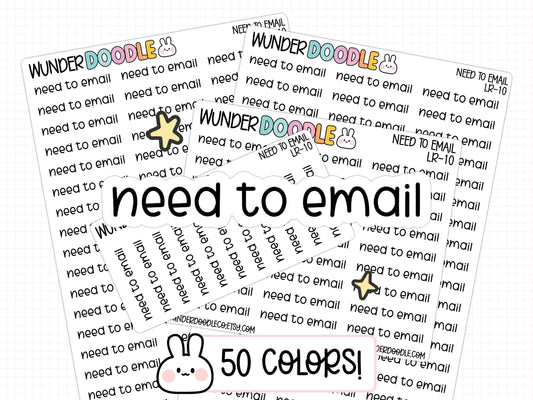 Need to Email Planner Stickers | LR-10