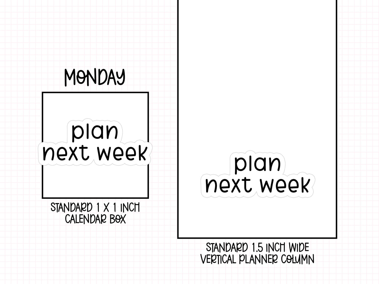 Plan Next Week Planner Stickers | LR-29