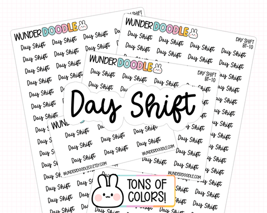 Day Shift Planner Stickers | BT-10