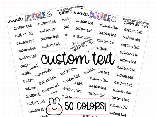 Custom Text Planner Stickers | MS-CUSTOM