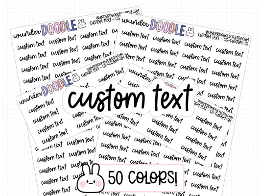 Custom Text Planner Stickers | CS-CUSTOM