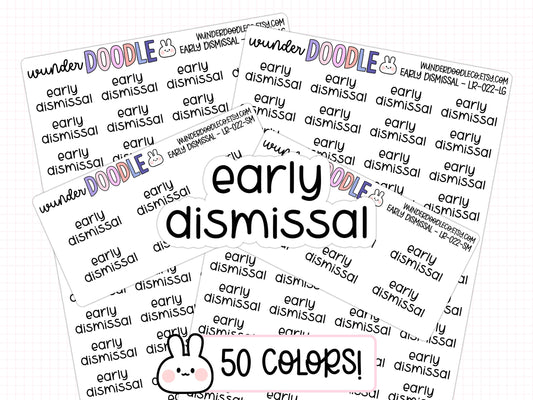 Early Dismissal Planner Stickers | LR-022