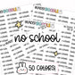 No School Planner Stickers | MS-24