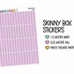 Skinny Box Planner Stickers | B-08