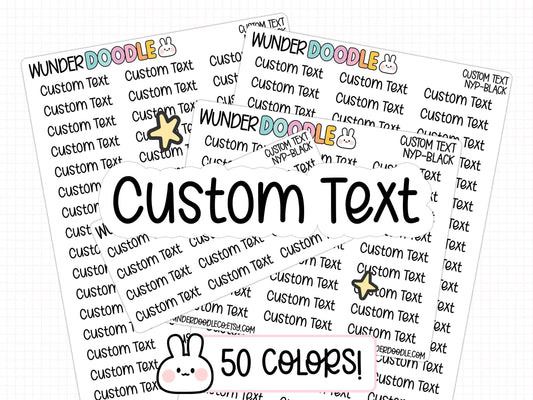 custom text stickers, custom planner stickers, custom stickers, functional stickers