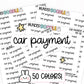 car payment stickers, functional stickers, planner stickers, car loan stickers, bill stickers