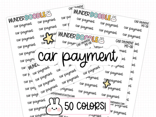 car payment stickers, functional stickers, planner stickers, car loan stickers, bill stickers