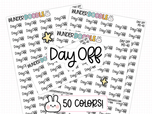 day off stickers, day off planner stickers, planner stickers, work planner stickers, work stickers