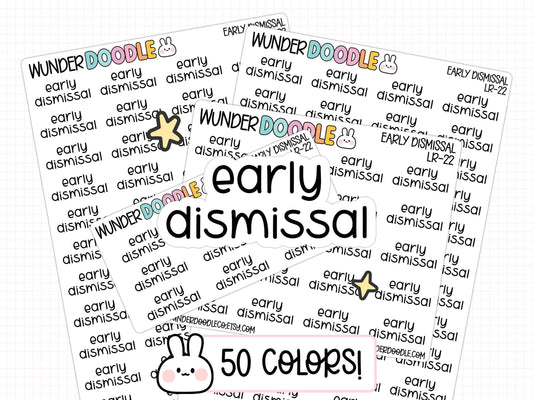 early dismissal stickers, planner stickers, school planner stickers, academic planner stickers