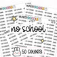 no school planner stickers, school stickers, functional stickers, script stickers